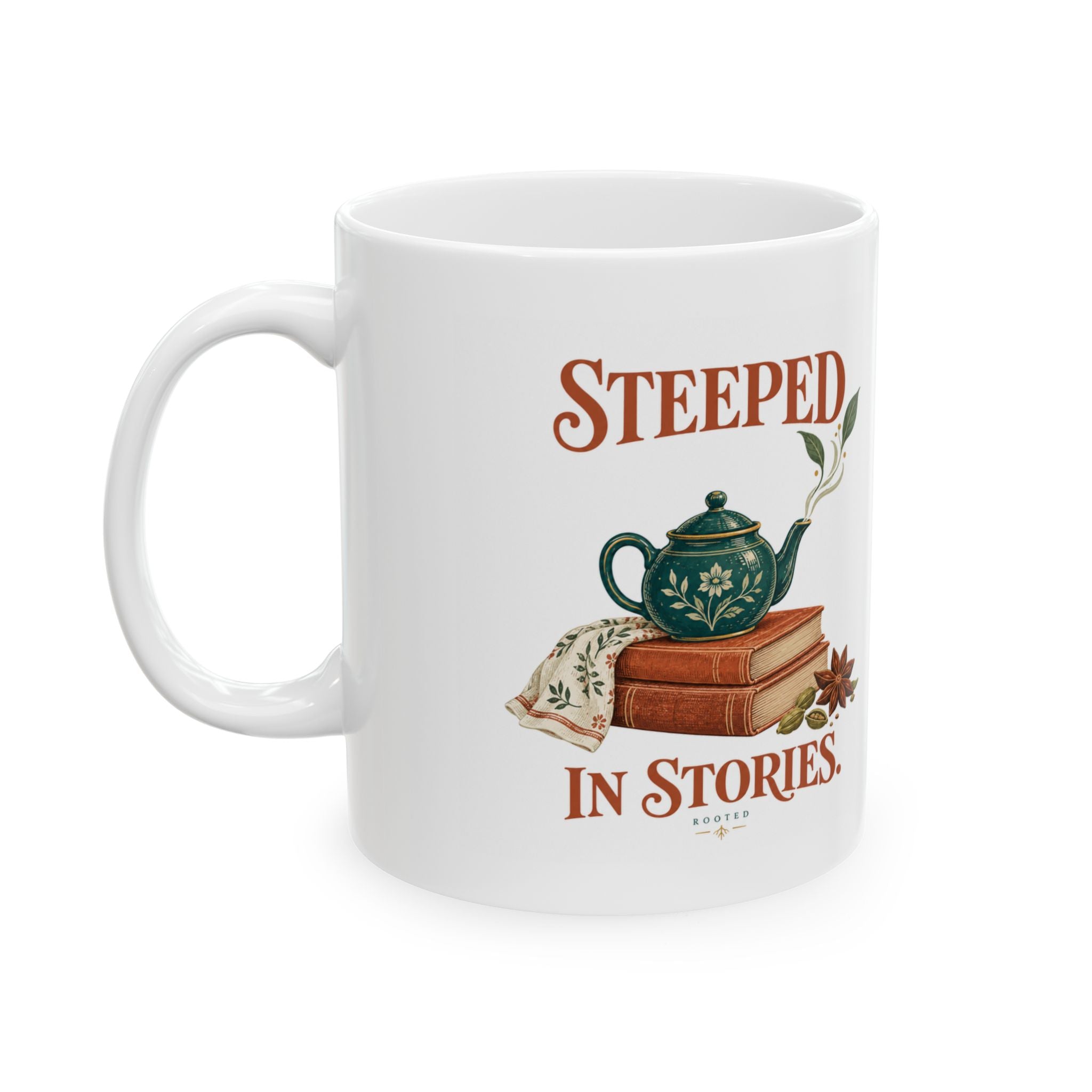 Steeped in Stories — Ceramic Mug | 11 oz & 15 oz