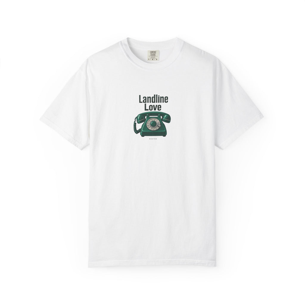 Landline Love — Rooted White Garment-Dyed T-Shirt