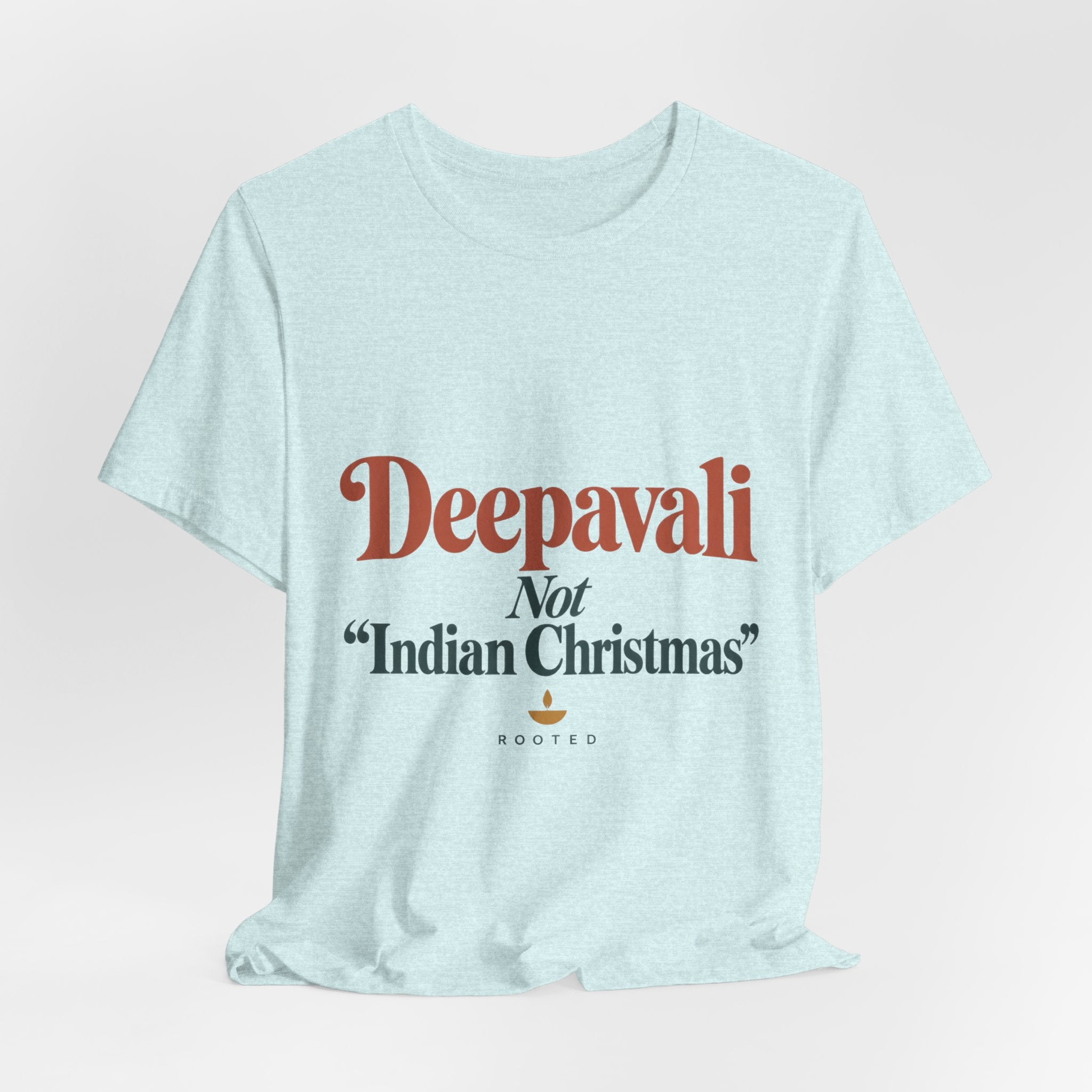 Deepavali, Not “Indian Christmas” Tee – Adult