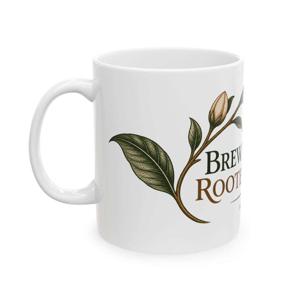 Brewed Here. Rooted There. — Rooted Ceramic Mug | 11 oz & 15 oz