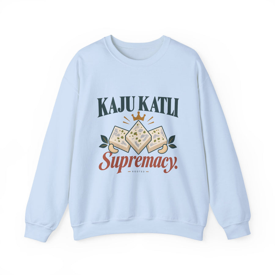 Kaju Katli Supremacy Sweatshirt – Adult