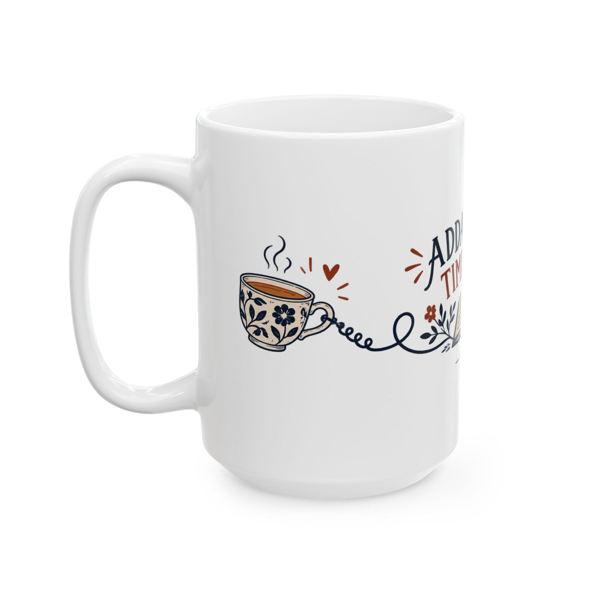 Adda Across Time Zones — Rooted Ceramic Mug | 11 oz & 15 oz