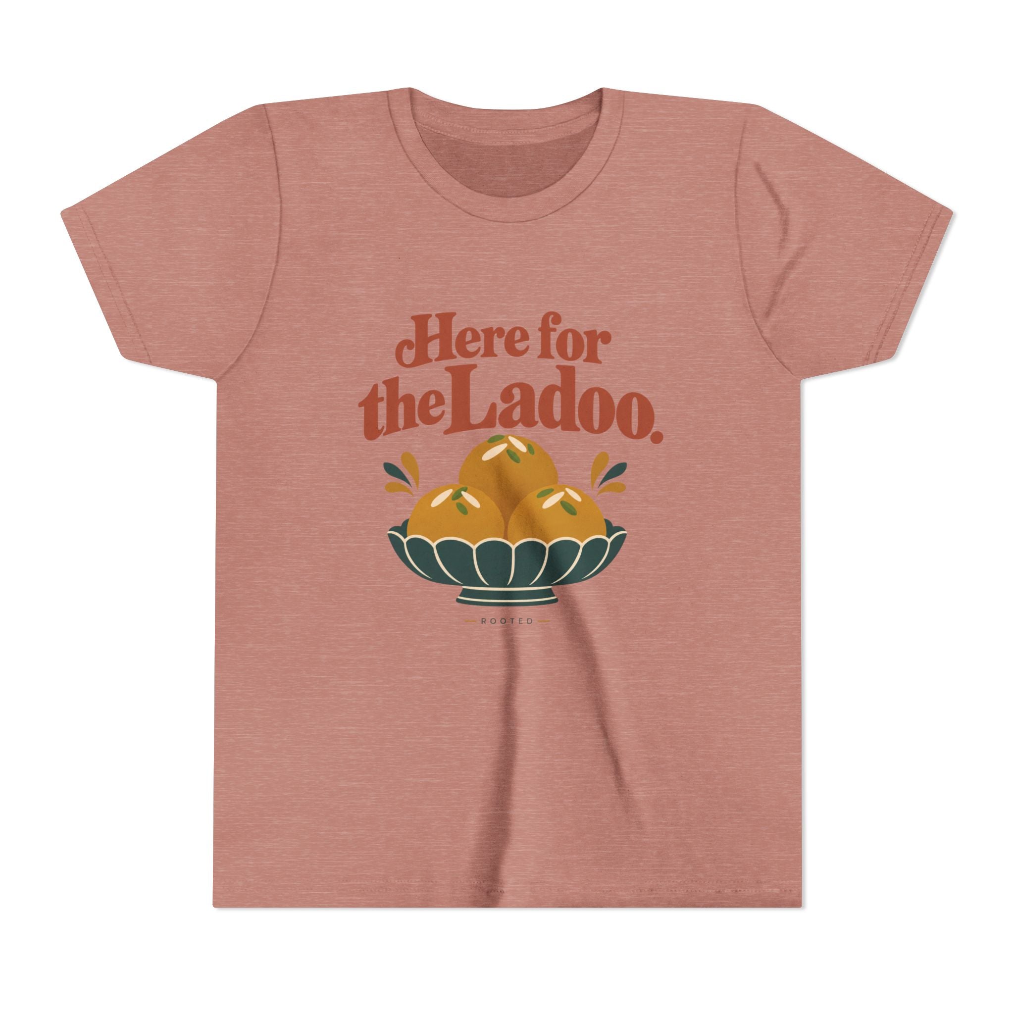 Here for the Ladoo Tee – Youth