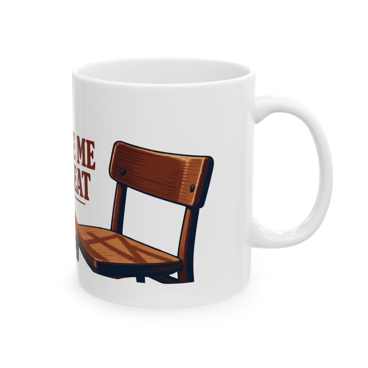 Save Me a Seat — Telangana Ceramic Mug