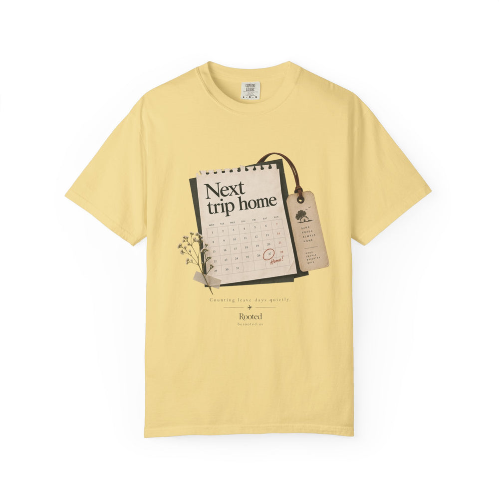 Next Trip home — Rooted White Garment-Dyed T-Shirt