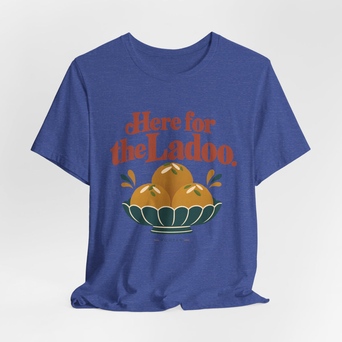 Here for the Ladoo Tee – Adult