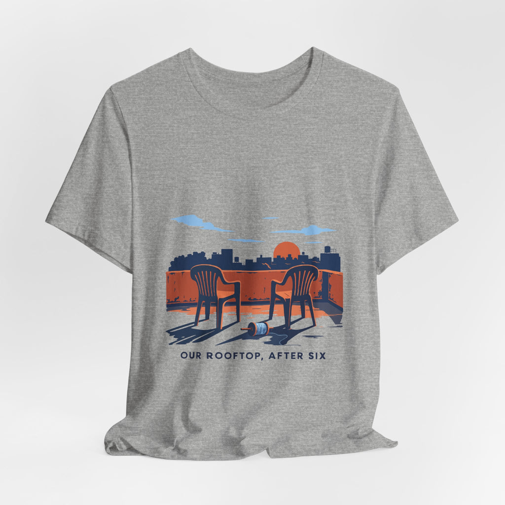 Our Rooftop, After Six — Uttar Pradesh Tee