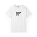 India Before Apps — Rooted White Garment-Dyed T-Shirt