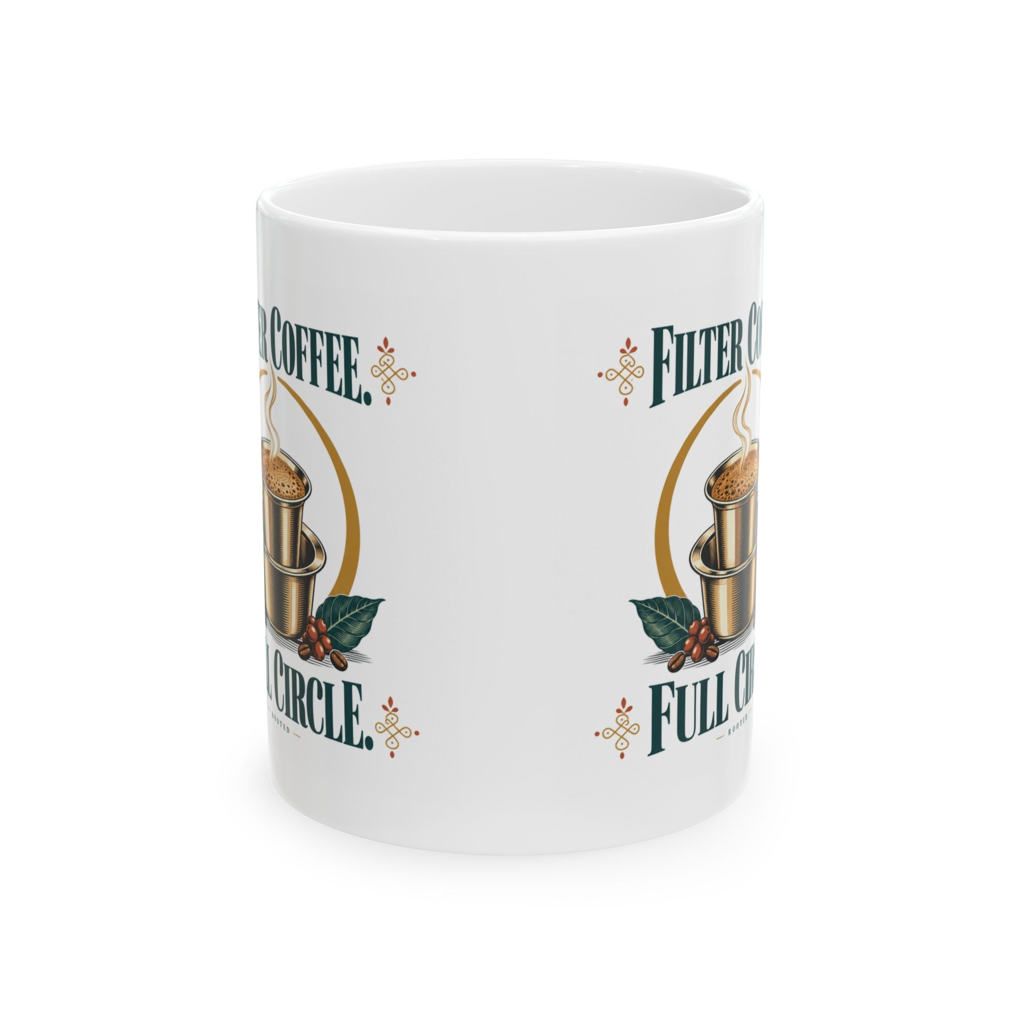 Filter Coffee. Full Circle. — Ceramic Mug | 11 oz & 15 oz