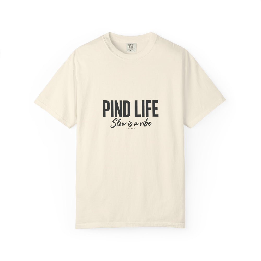 Pind Life — Rooted White Garment-Dyed T-Shirt