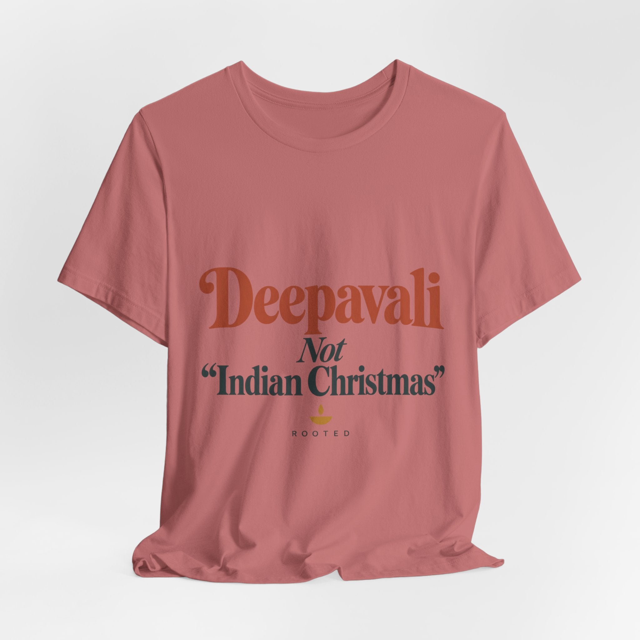 Deepavali, Not “Indian Christmas” Tee – Adult