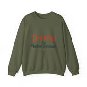 Deepavali, Not “Indian Christmas” Sweatshirt | Unisex — Men & Women