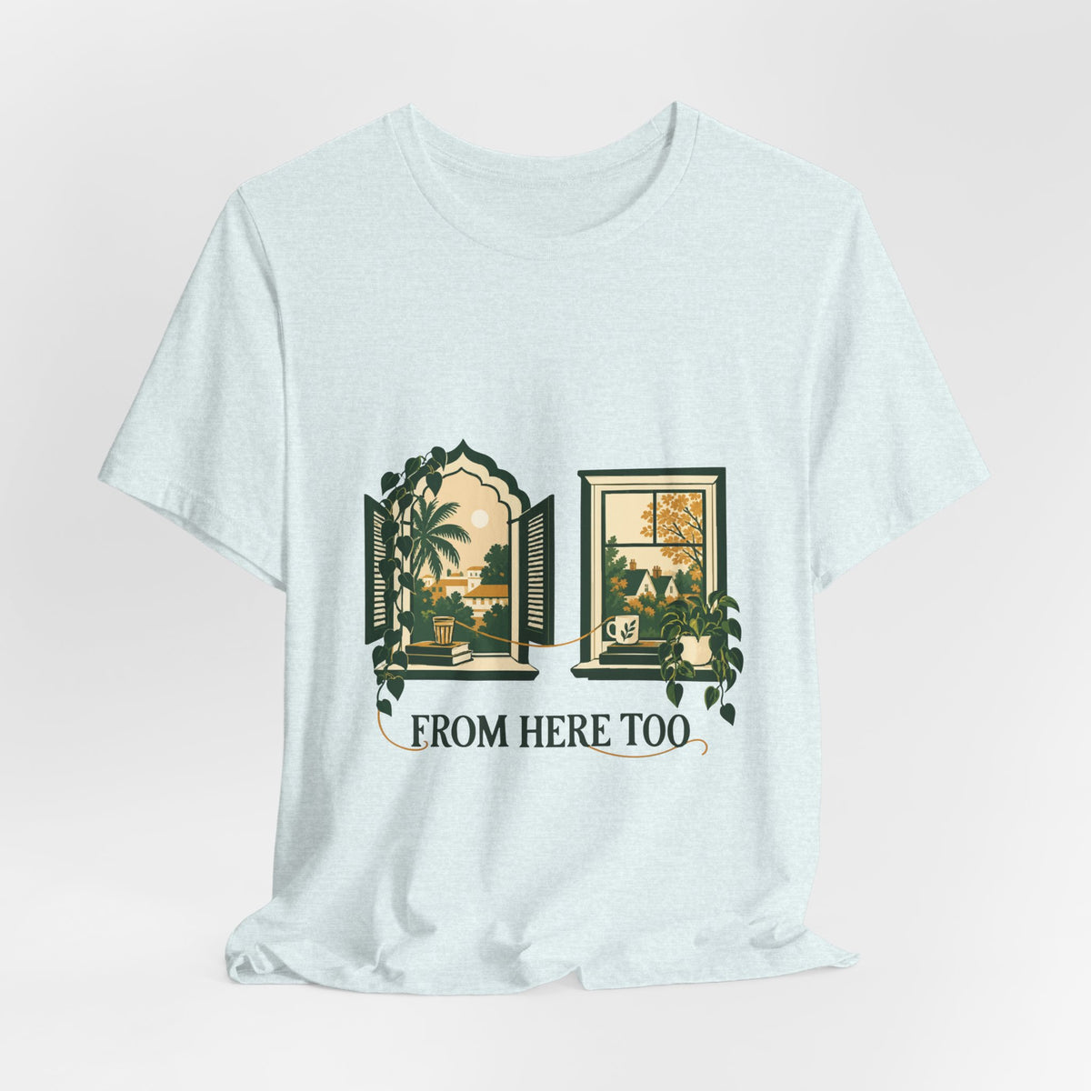 From Here Too — Two Homes Tee