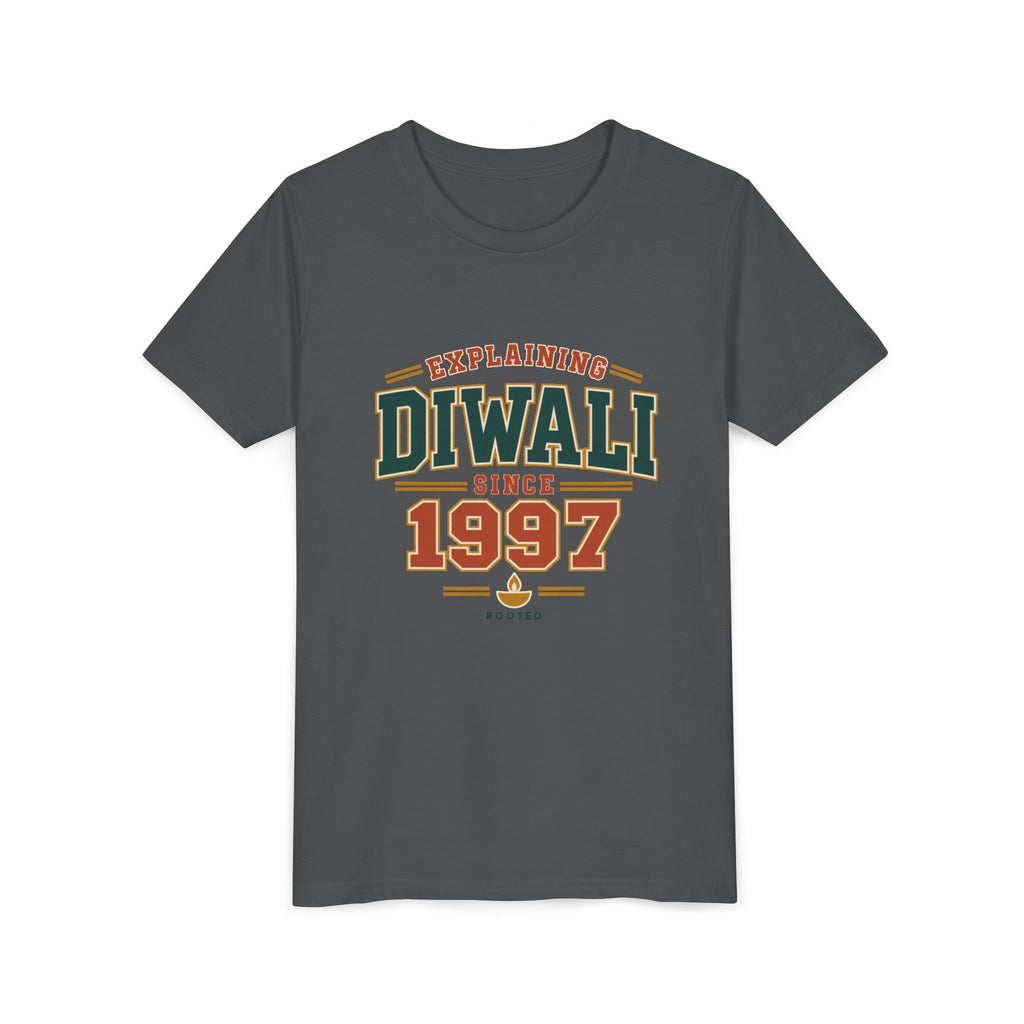 Explaining Diwali Since 1997 Tee – Youth