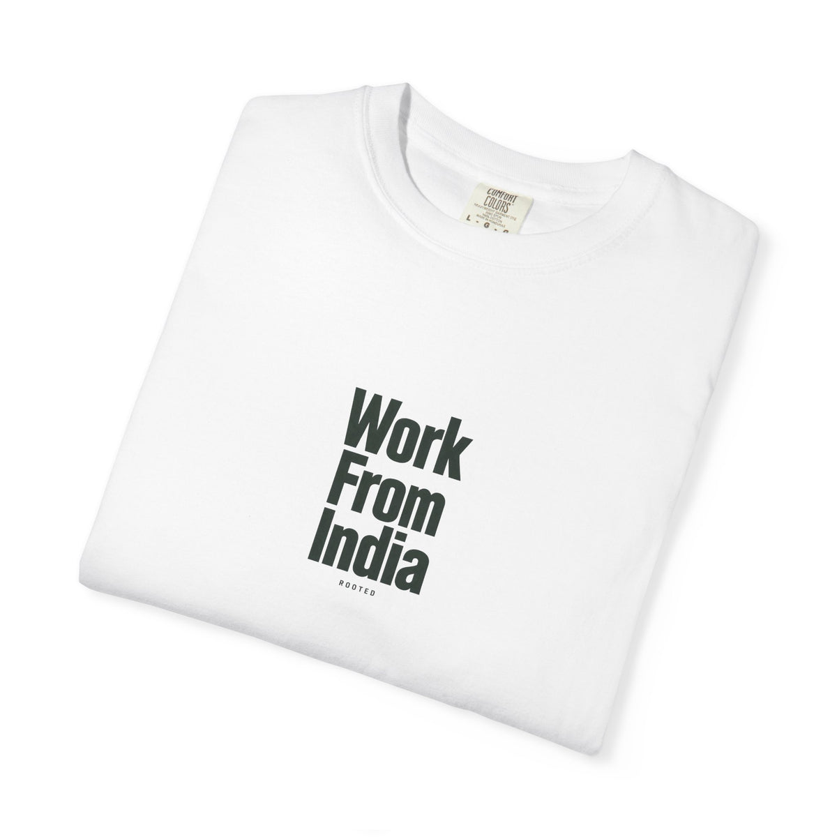 Work From India — Rooted White Garment-Dyed T-Shirt