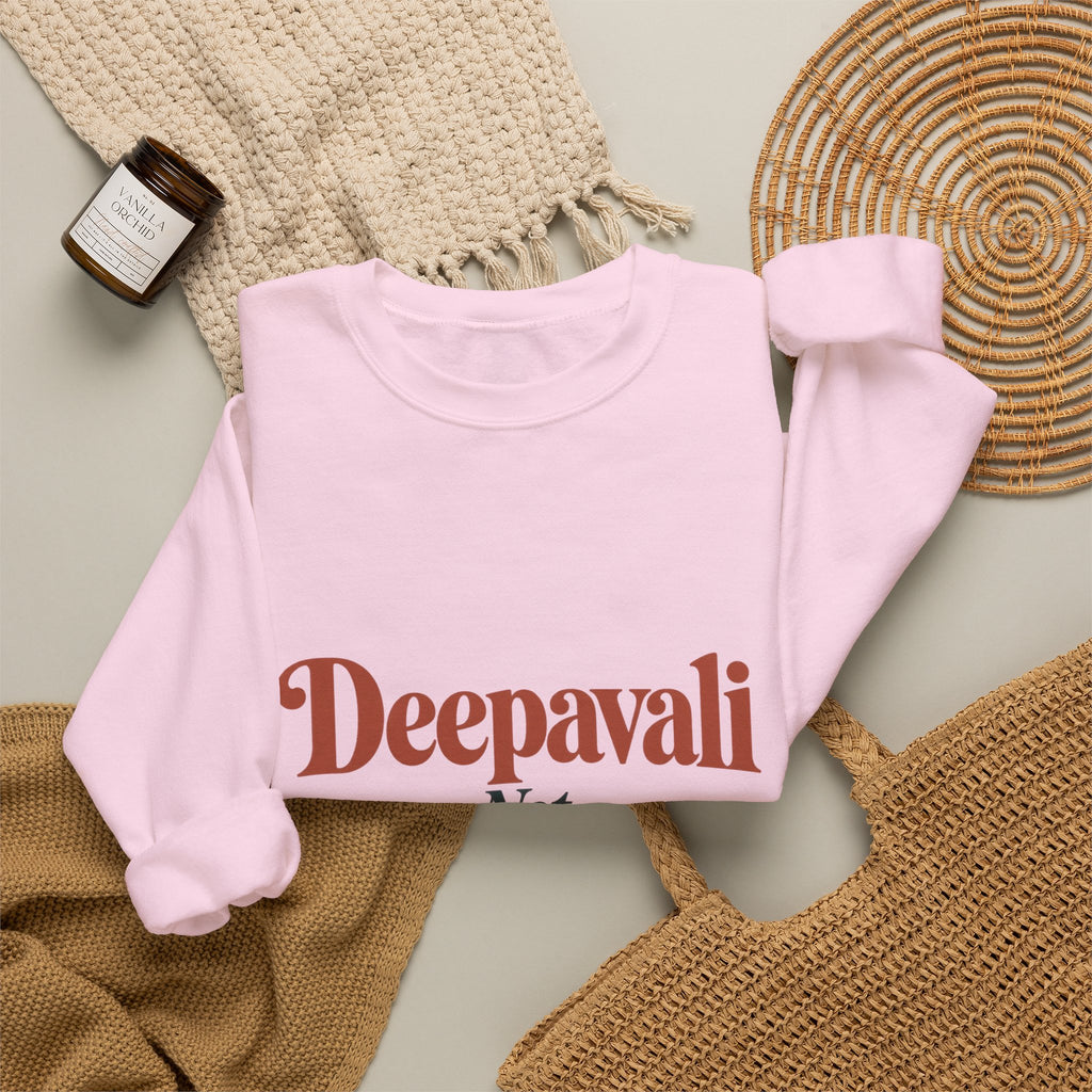 Deepavali, Not “Indian Christmas” Sweatshirt – Adult