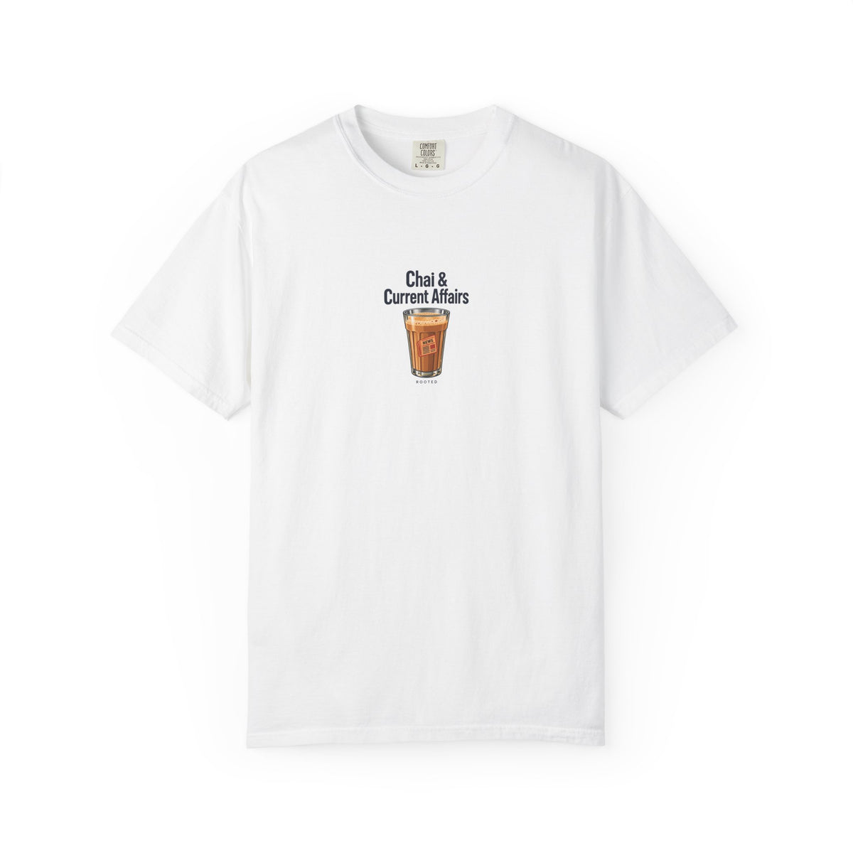 Chai & Current Affairs — Rooted White Garment-Dyed T-Shirt