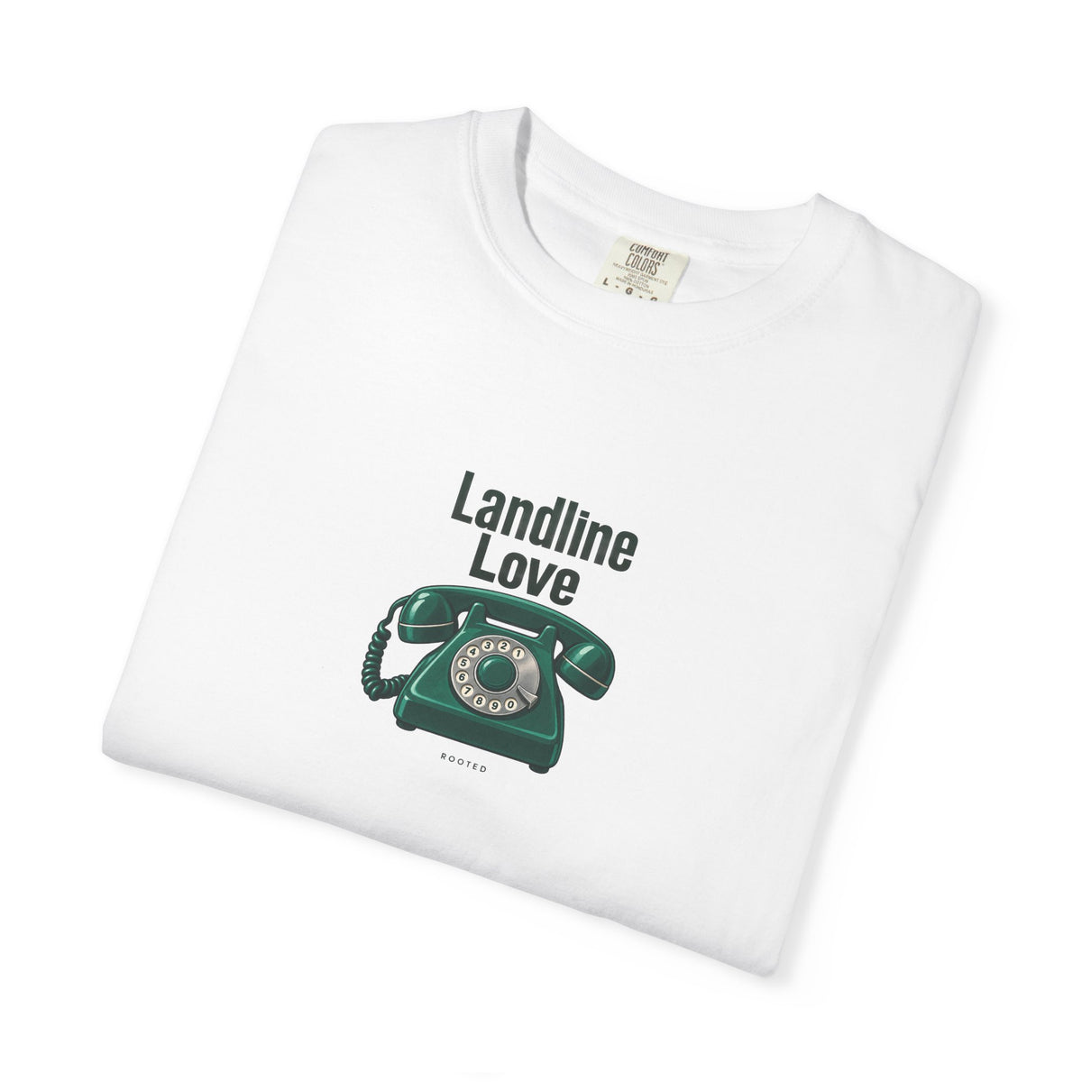 Landline Love — Rooted White Garment-Dyed T-Shirt