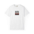 Good Music Better Days — Rooted White Garment-Dyed T-Shirt