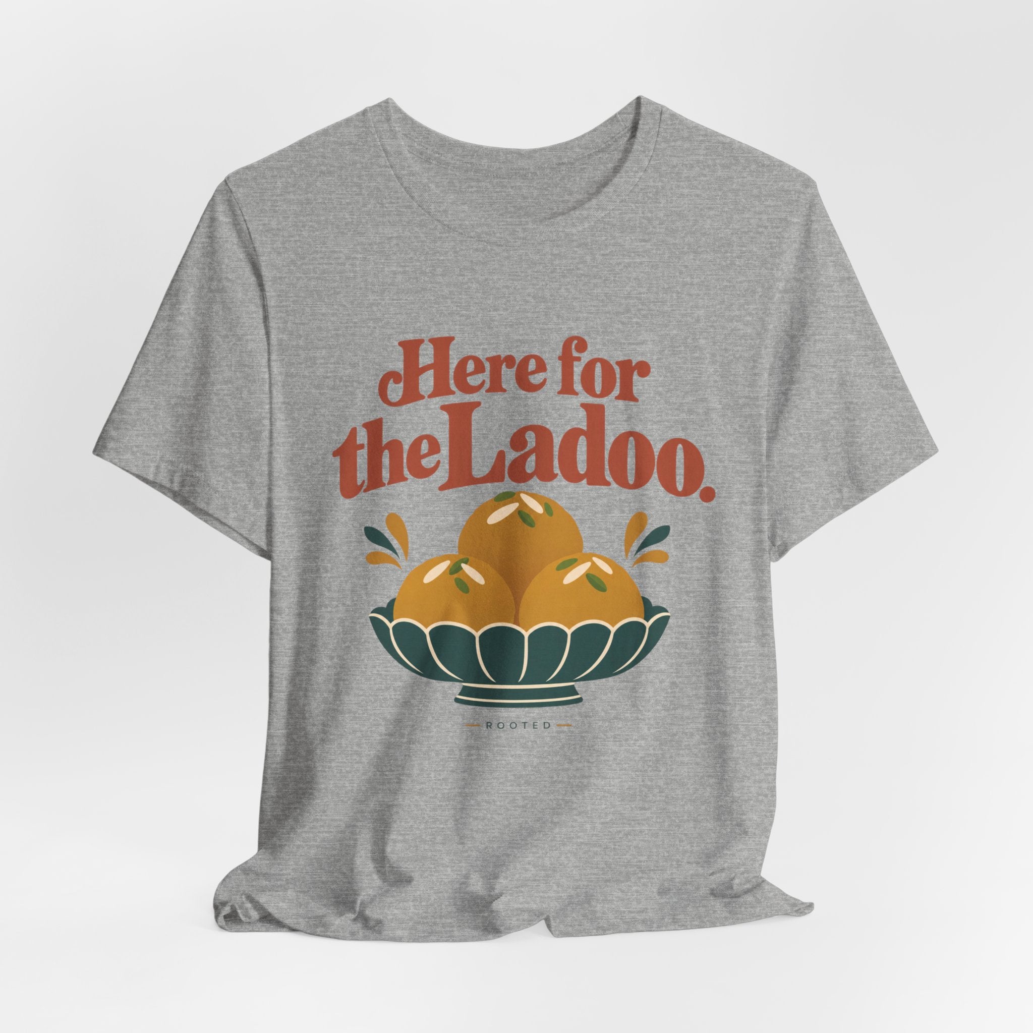 Here for the Ladoo Tee – Adult