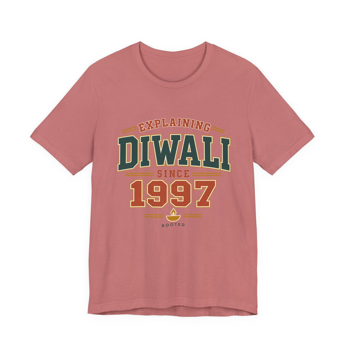 Explaining Diwali Since 1997 Tee – Adult