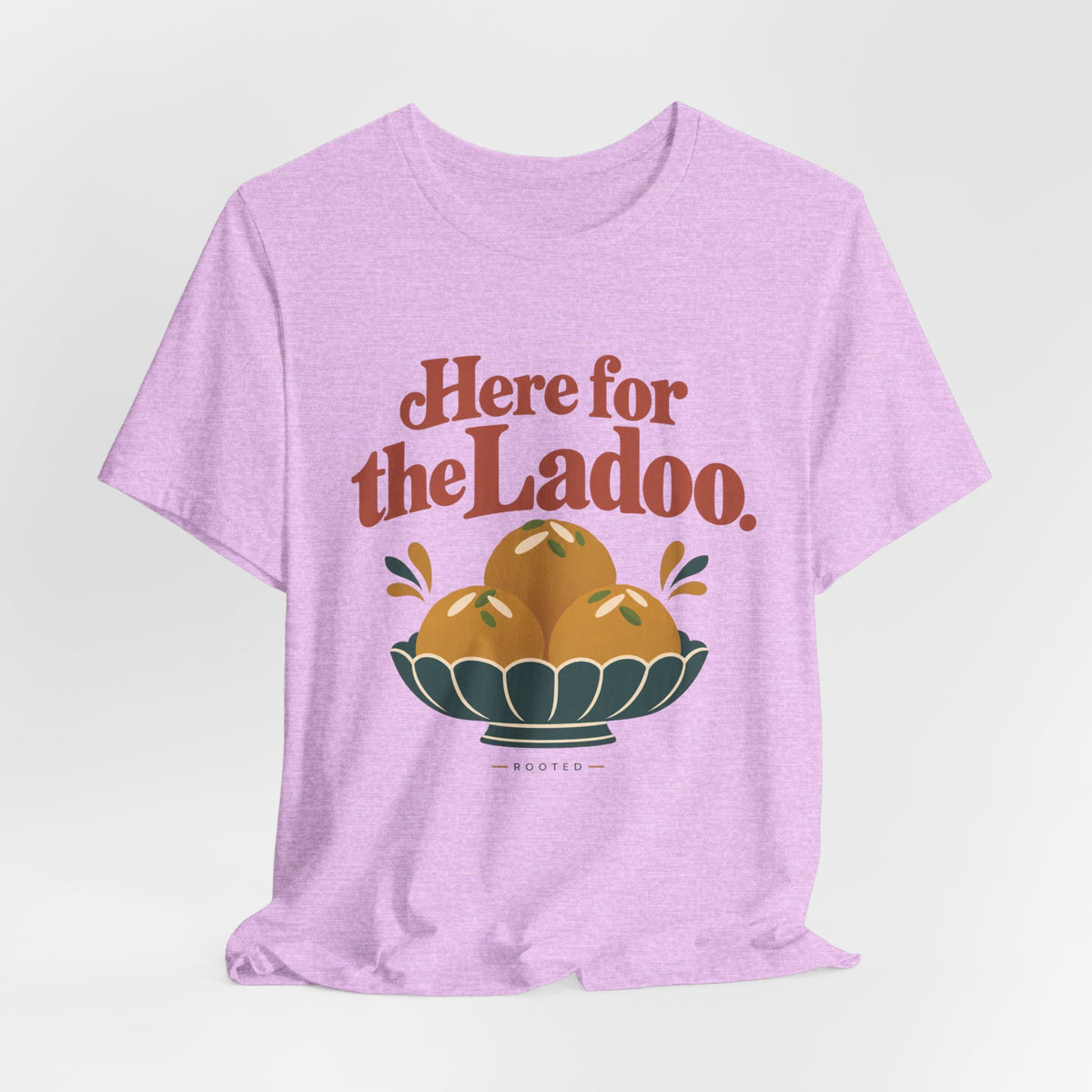 Here for the Ladoo Tee – Adult