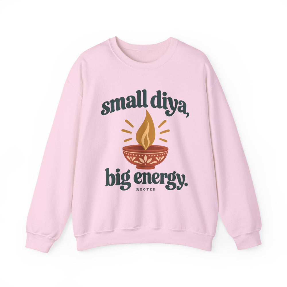 Small Diya, Big Energy Sweatshirt – Adult