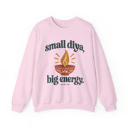 Small Diya, Big Energy Sweatshirt | Unisex — Men & Women