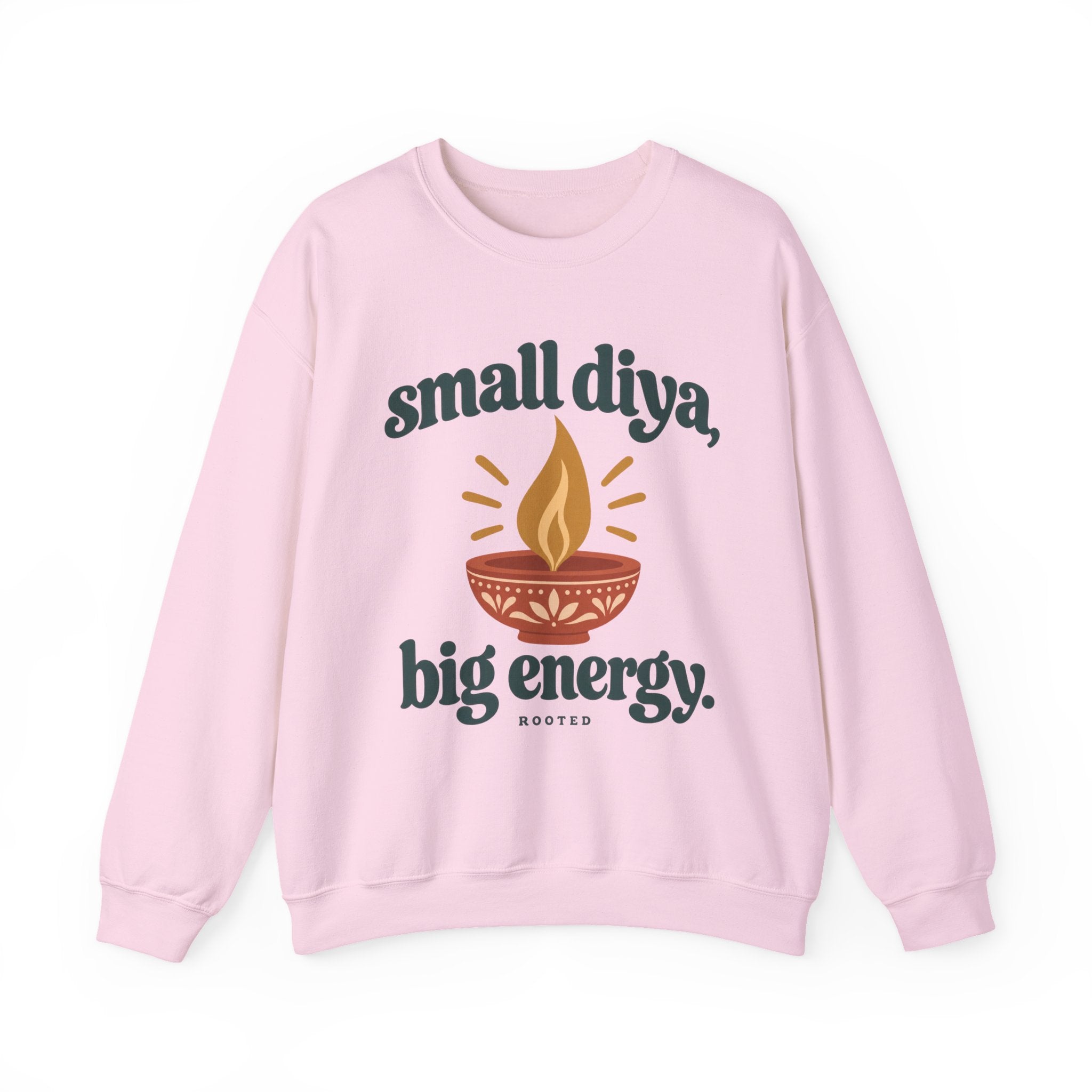 Small Diya, Big Energy Sweatshirt – Adult