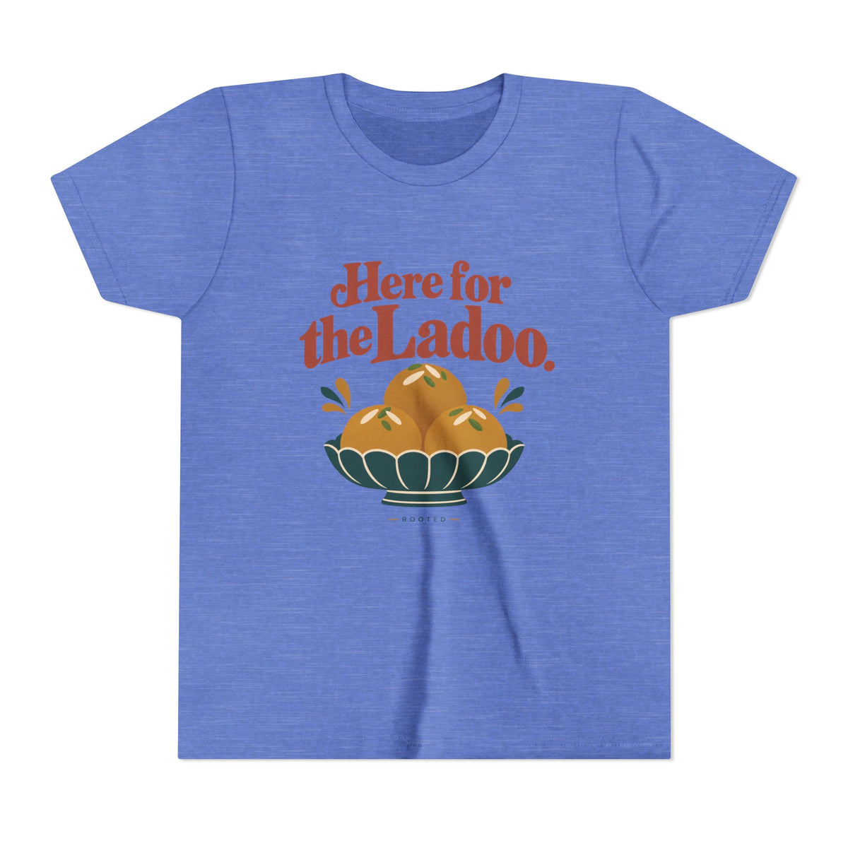 Here for the Ladoo Tee – Youth