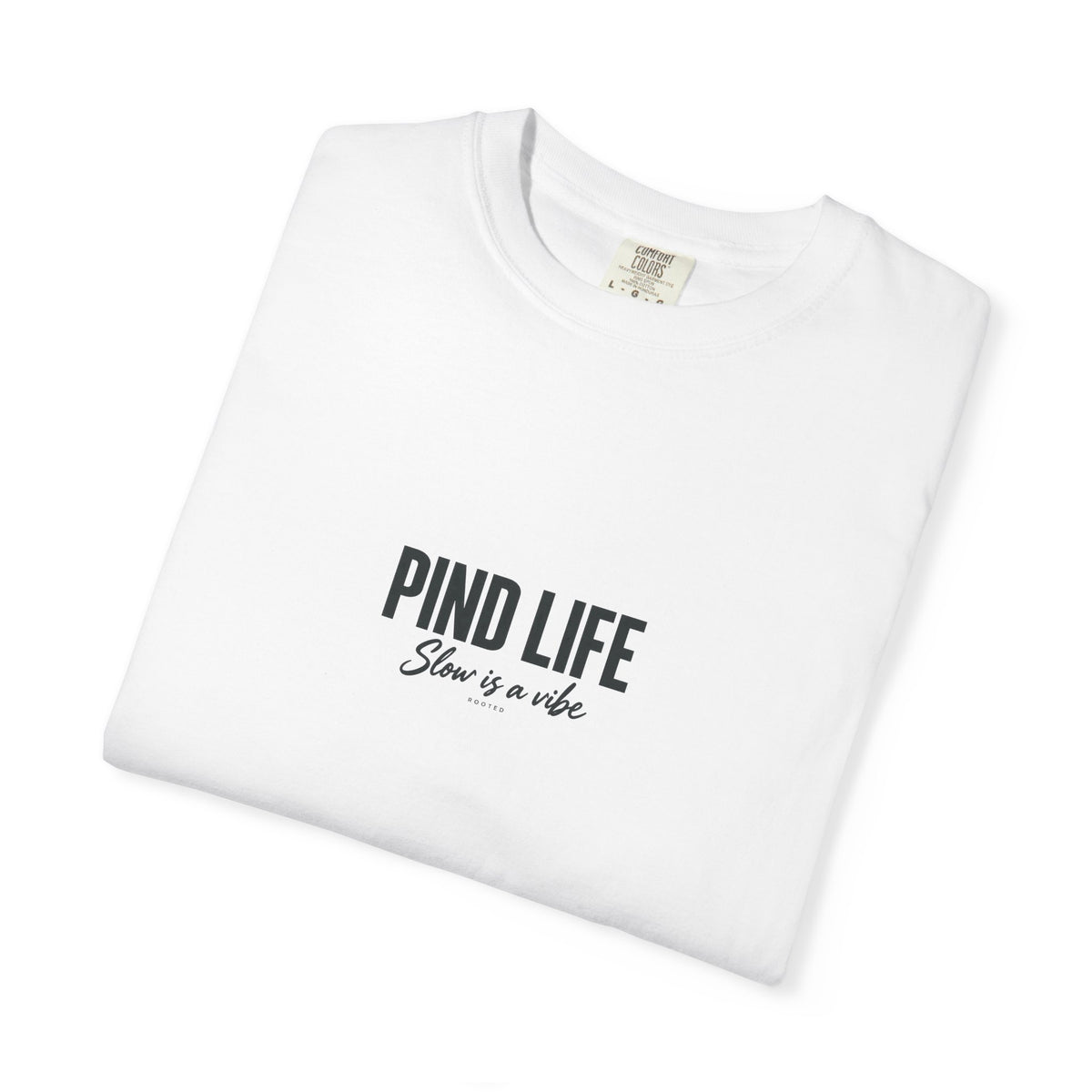 Pind Life — Rooted White Garment-Dyed T-Shirt