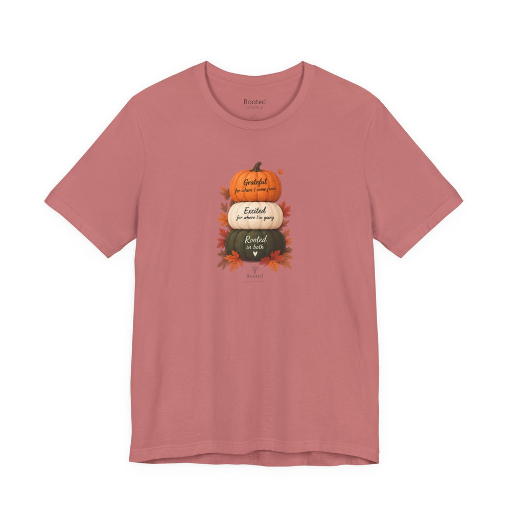 Grateful excited rooted | Unisex — Men & Women