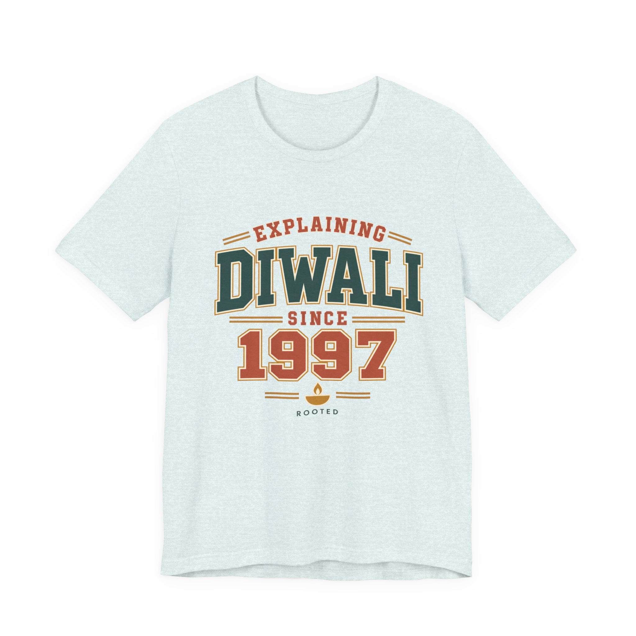 Explaining Diwali Since 1997 Tee – Adult