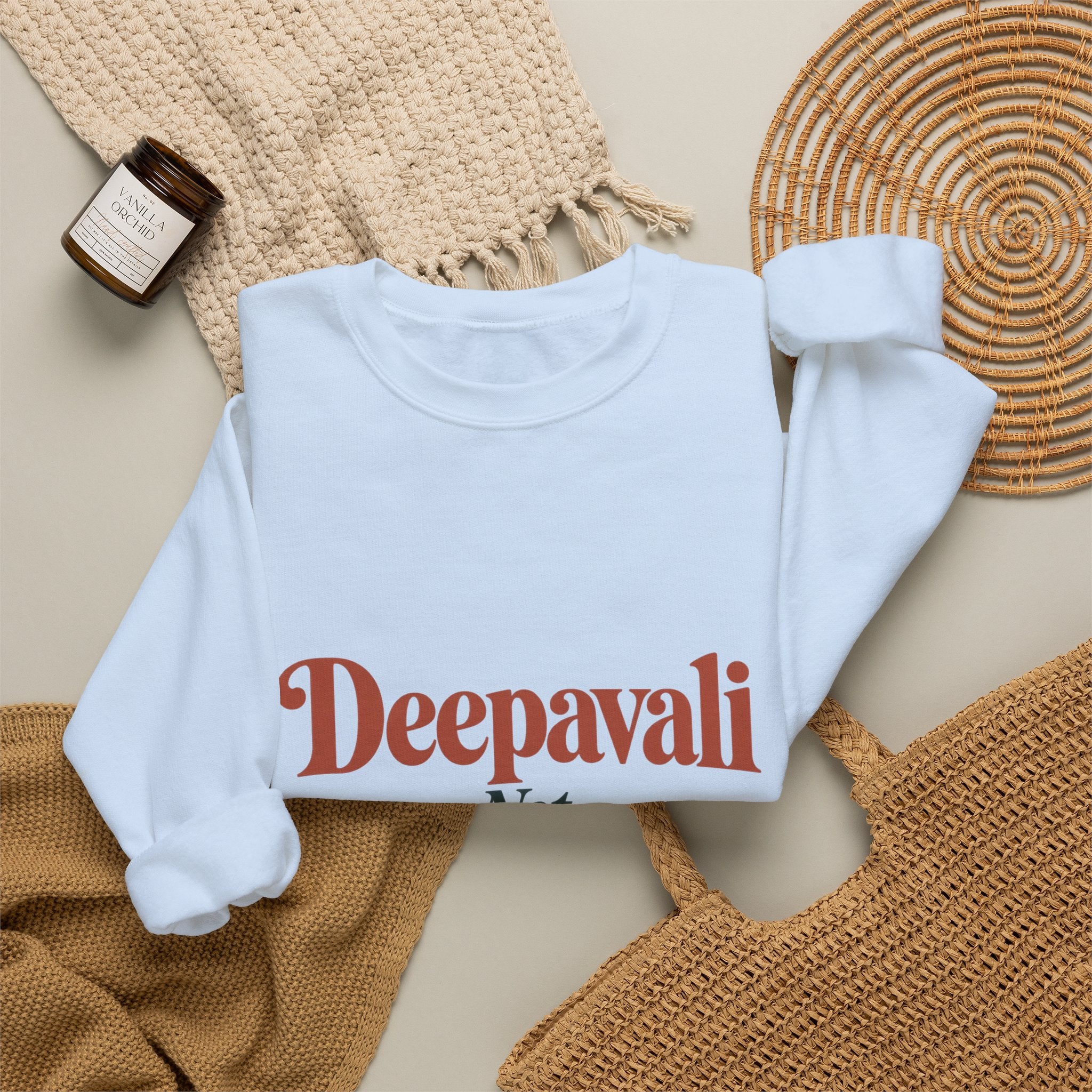 Deepavali, Not “Indian Christmas” Sweatshirt – Adult