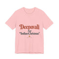 Deepavali, Not “Indian Christmas” Tee – Adult