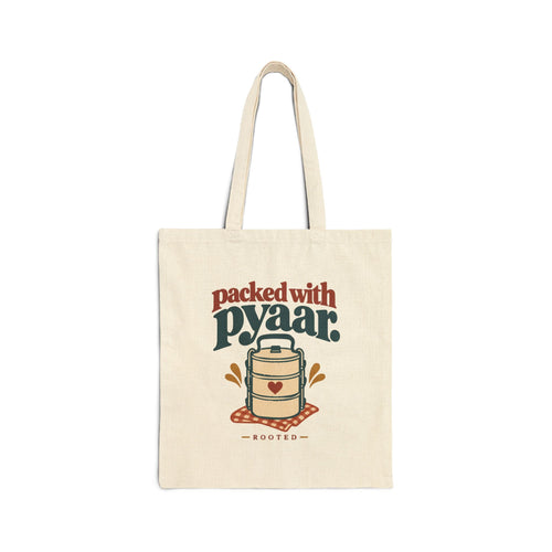 Packed with Pyaar — Heavy Canvas Tote