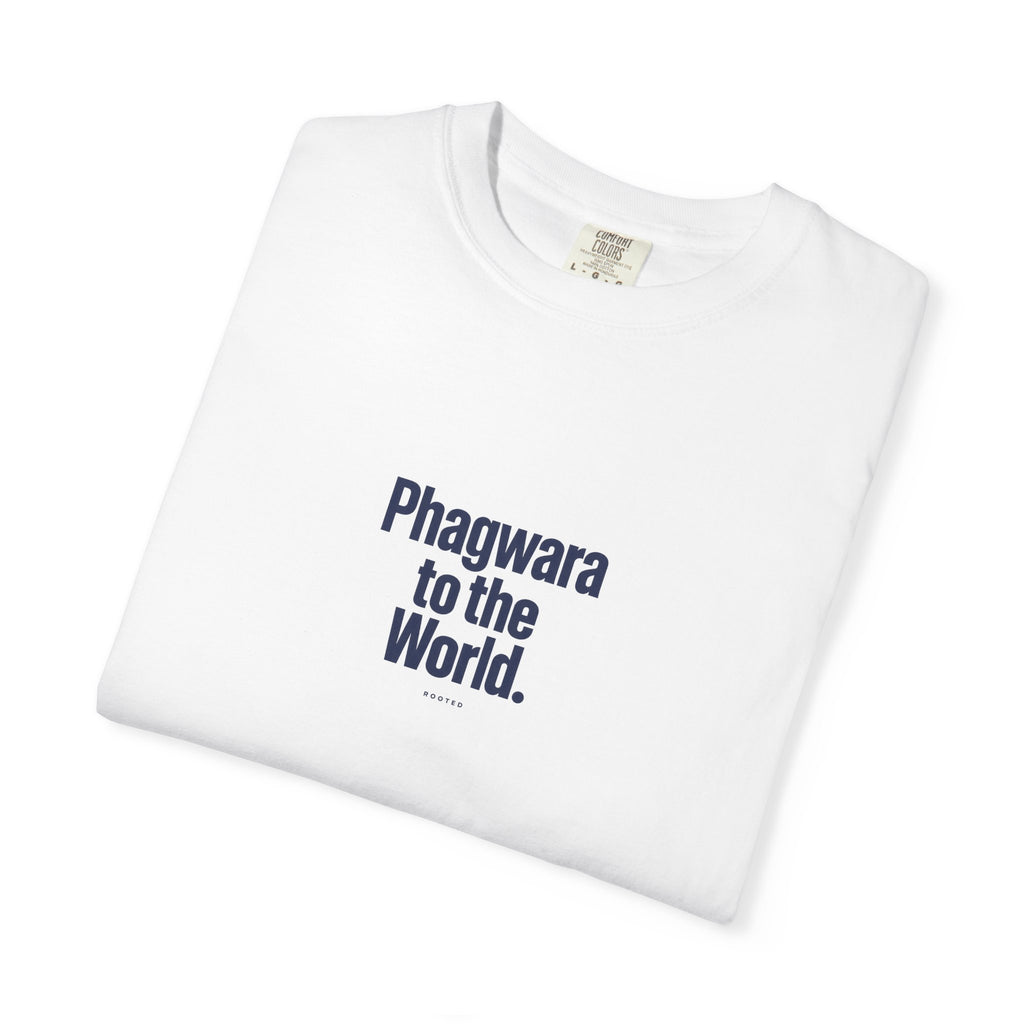 Phagwara to the World — Rooted White Garment-Dyed T-Shirt