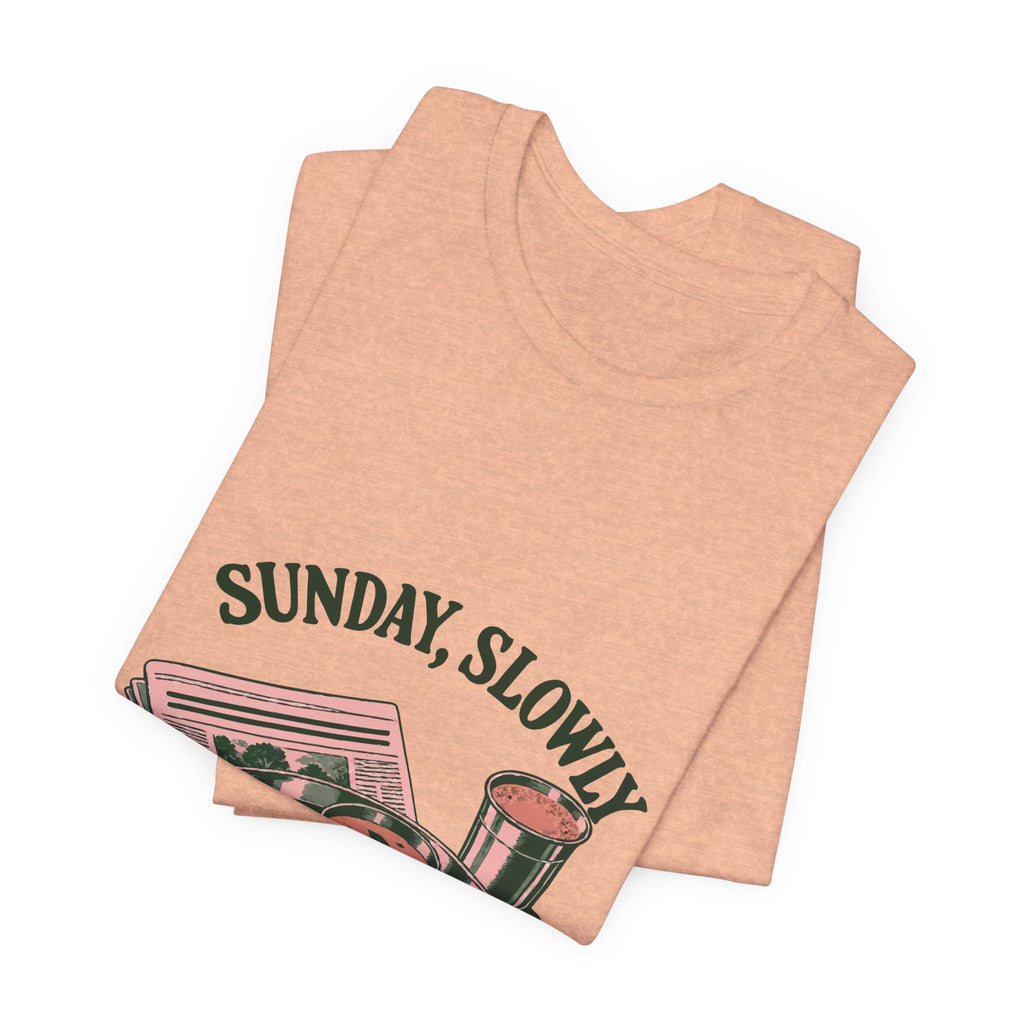 Sunday, Slowly — Karnataka Tee
