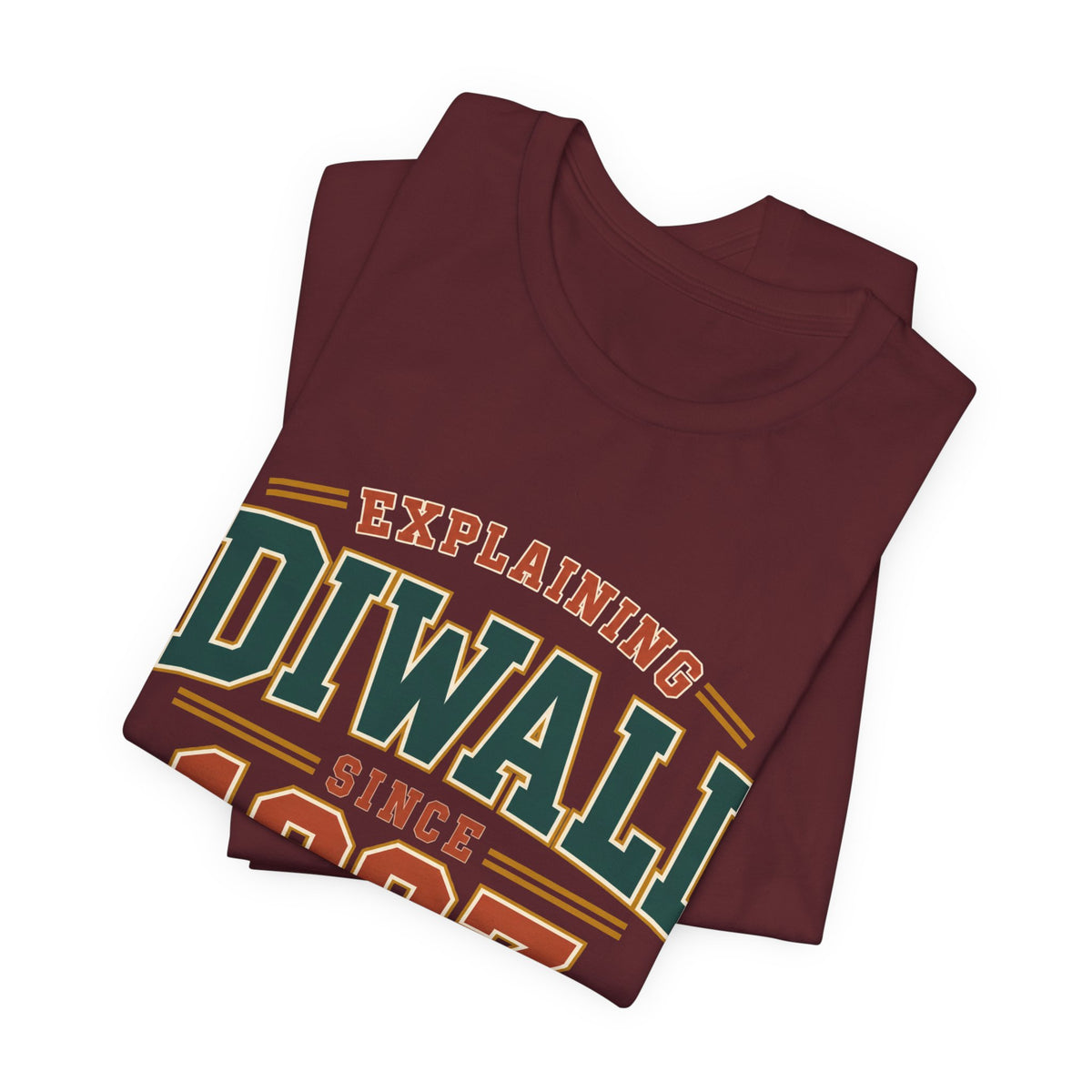 Explaining Diwali Since 1997 Tee – Adult